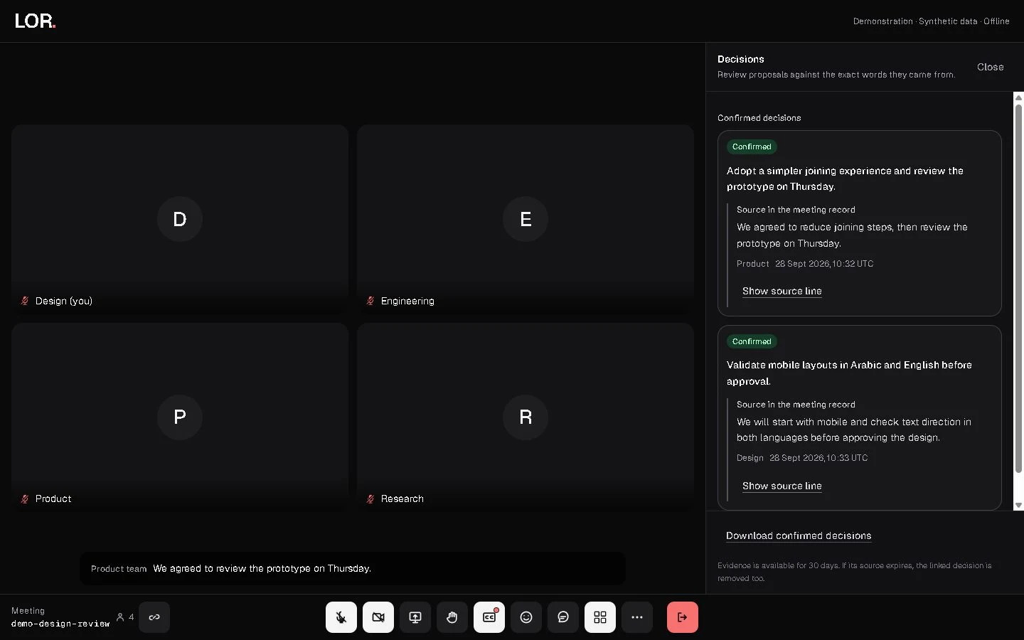 LOR. meeting workspace and confirmed decisions, captured by the project with demonstration data